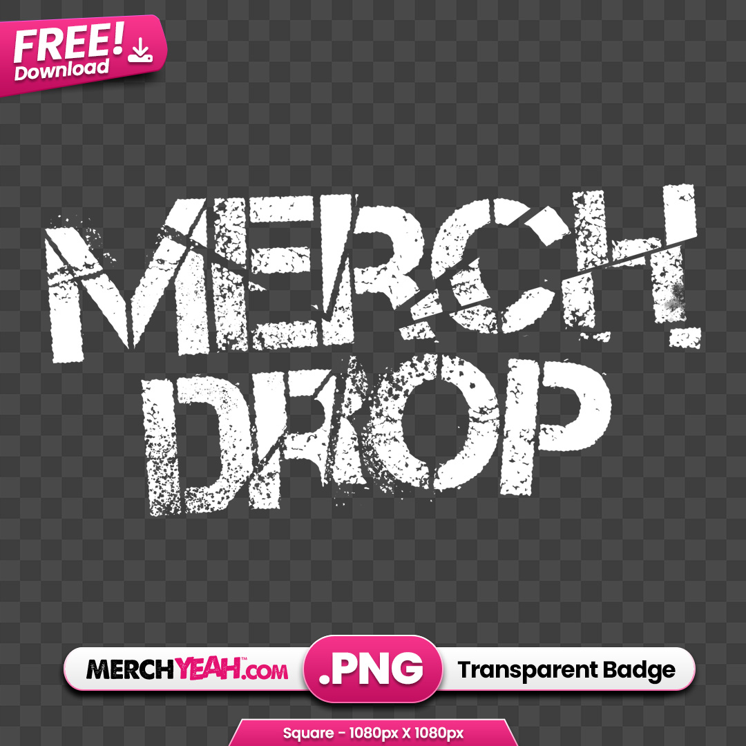 Streetwear Style Merch Drop Badge