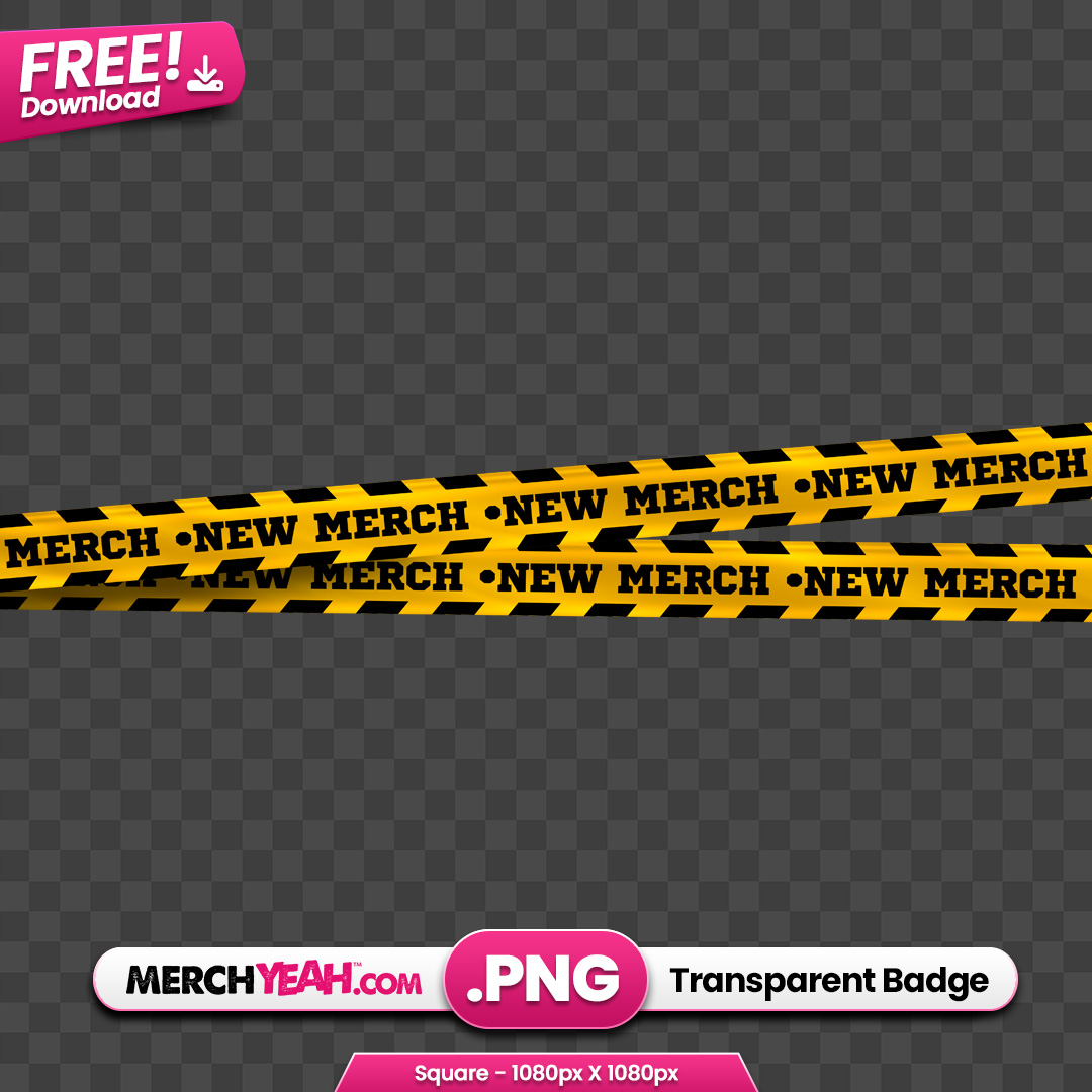 New Merch Warning Tape