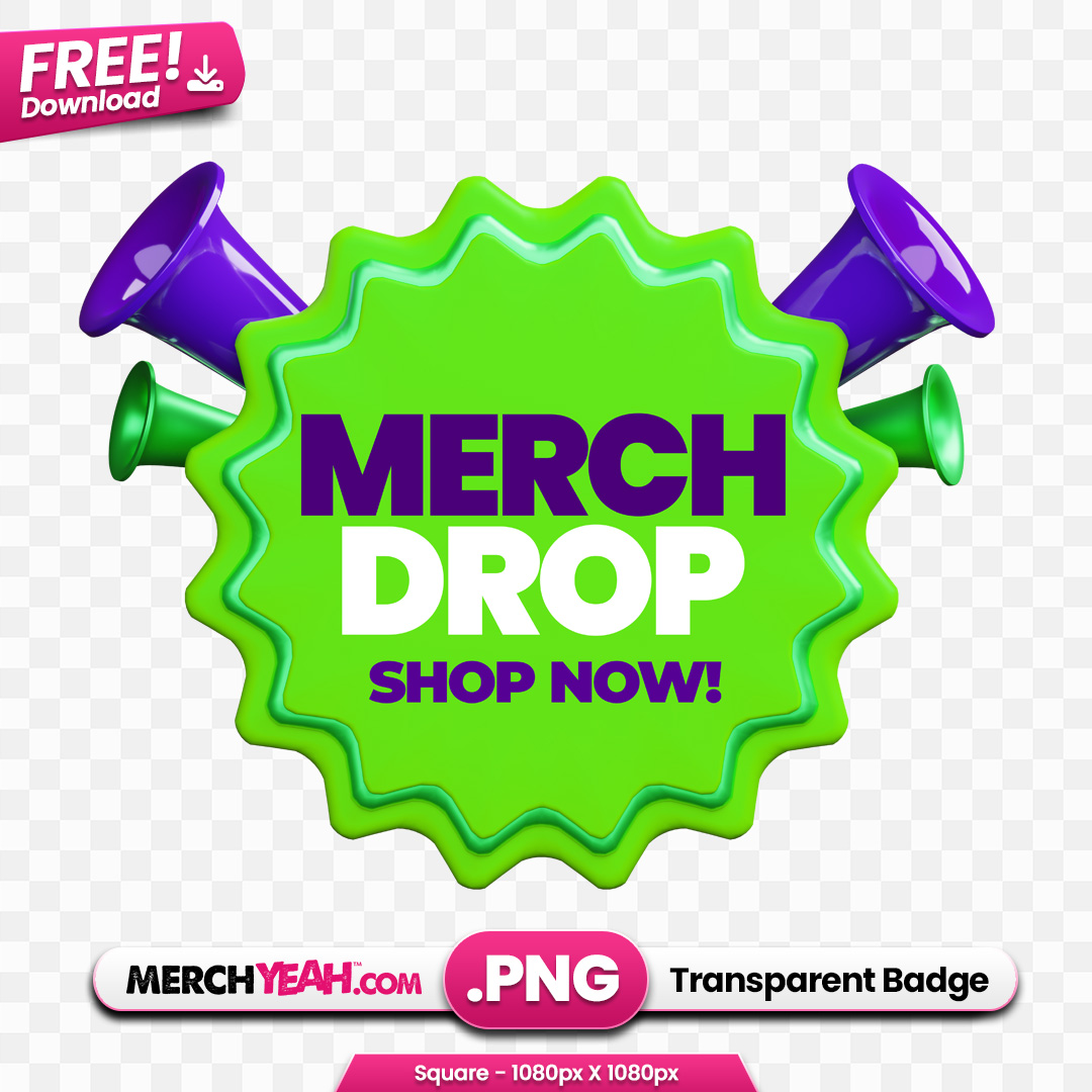 Merch Drop Purple and Green Badge